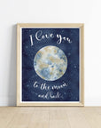 I Love You to the Moon and Back Art Print